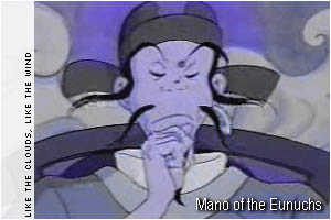 Mano of the Eunuchs